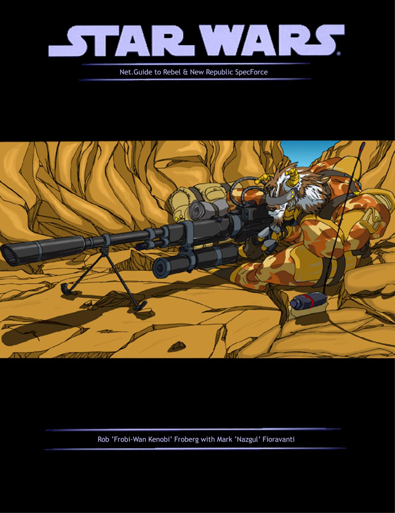 Microsoft Word - New Style Net.Guide to Rebel and New Republic SpecForces.d. by Rob Froberg