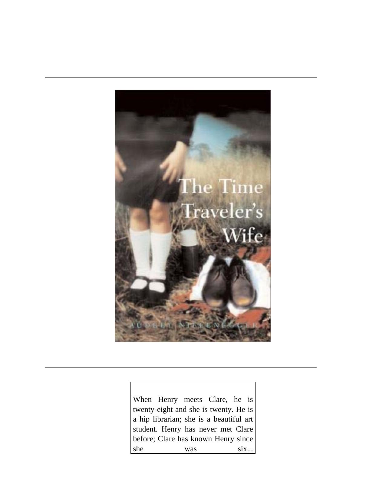 Microsoft Word - Niffenegger, Audrey - The Time Traveler's Wife by meity