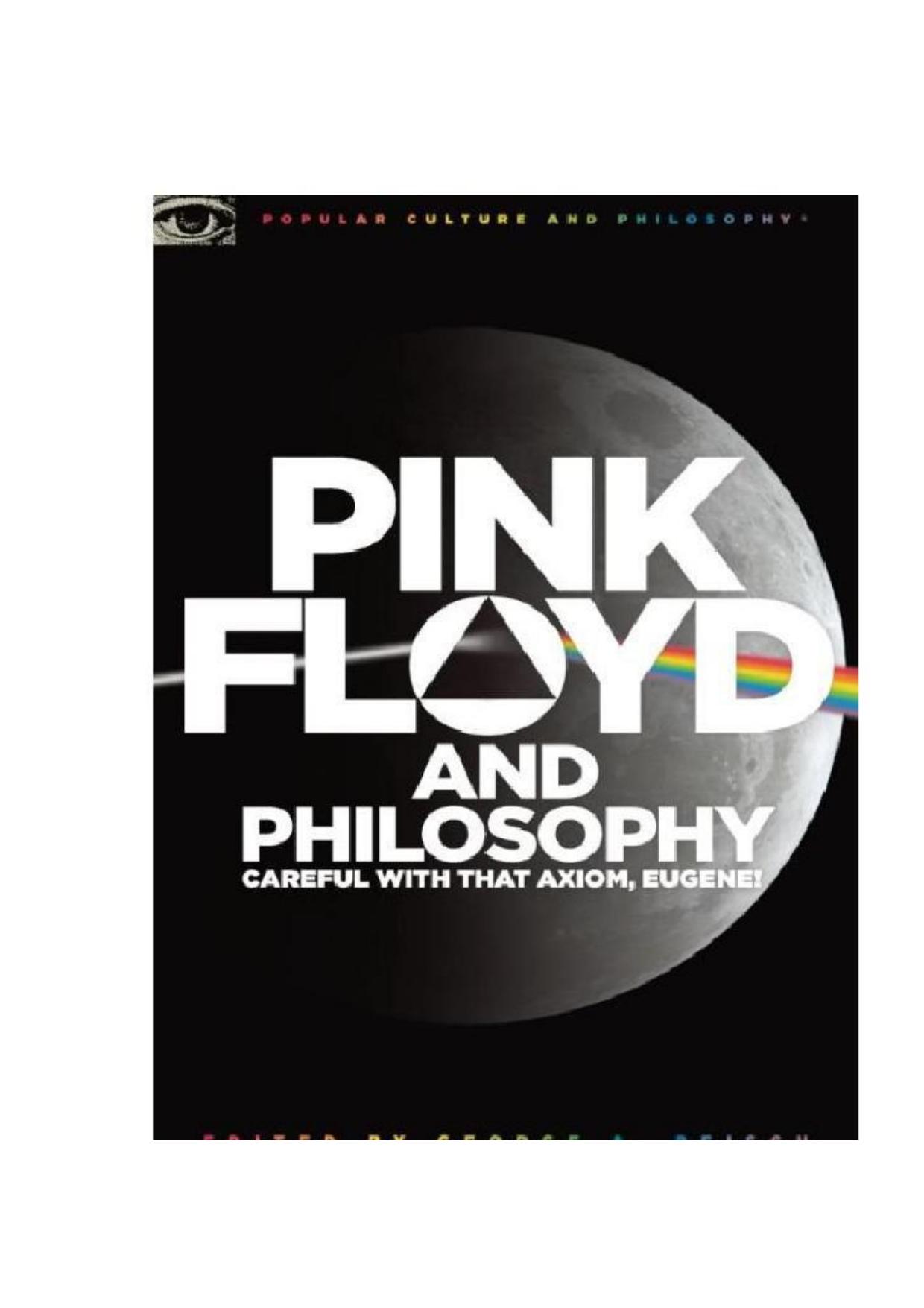 Microsoft Word - Pink Floyd and Philosophy - George Reisch.rtf by Administrateur