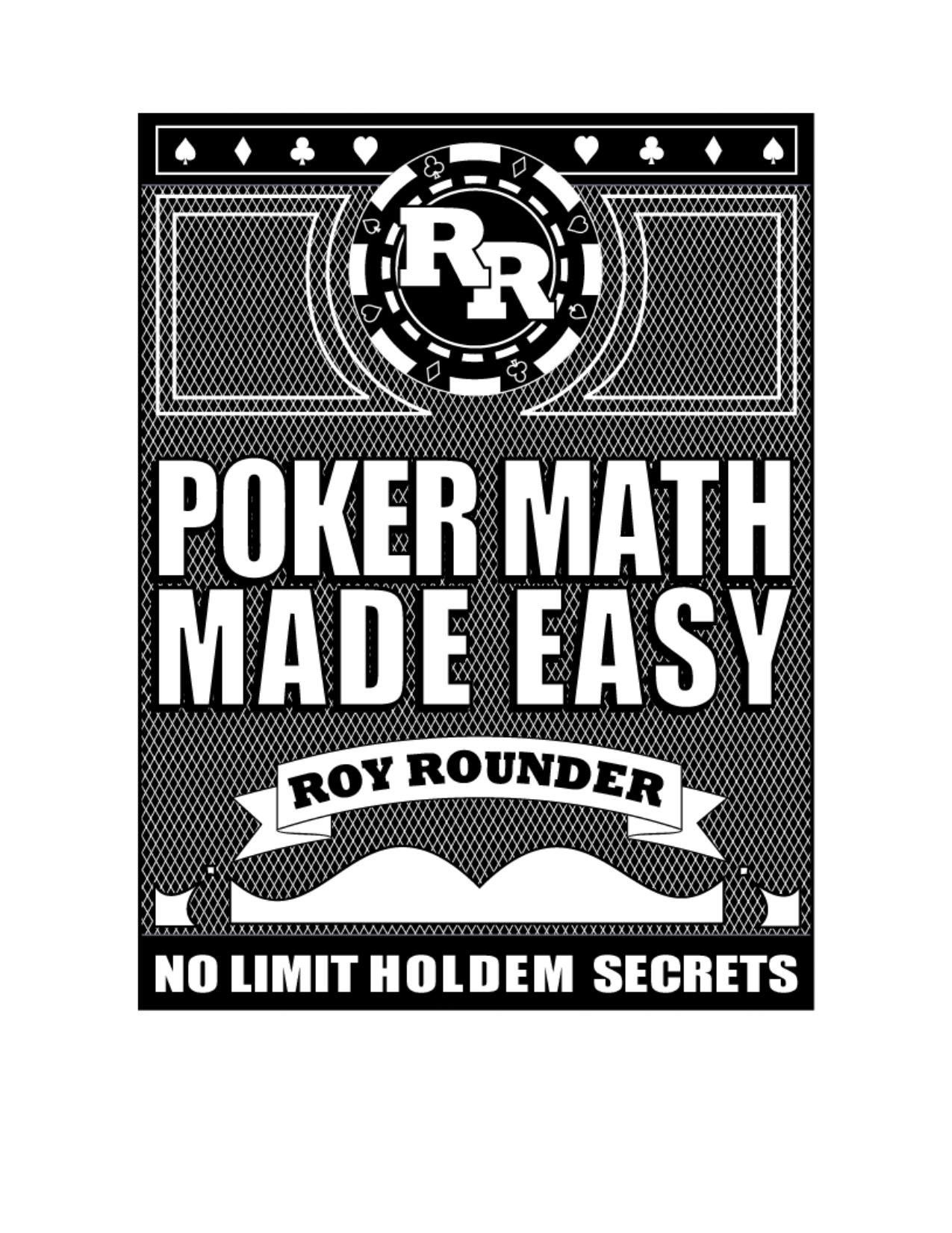 Microsoft Word - Poker Math Made Easy.doc by Air'n Monahan