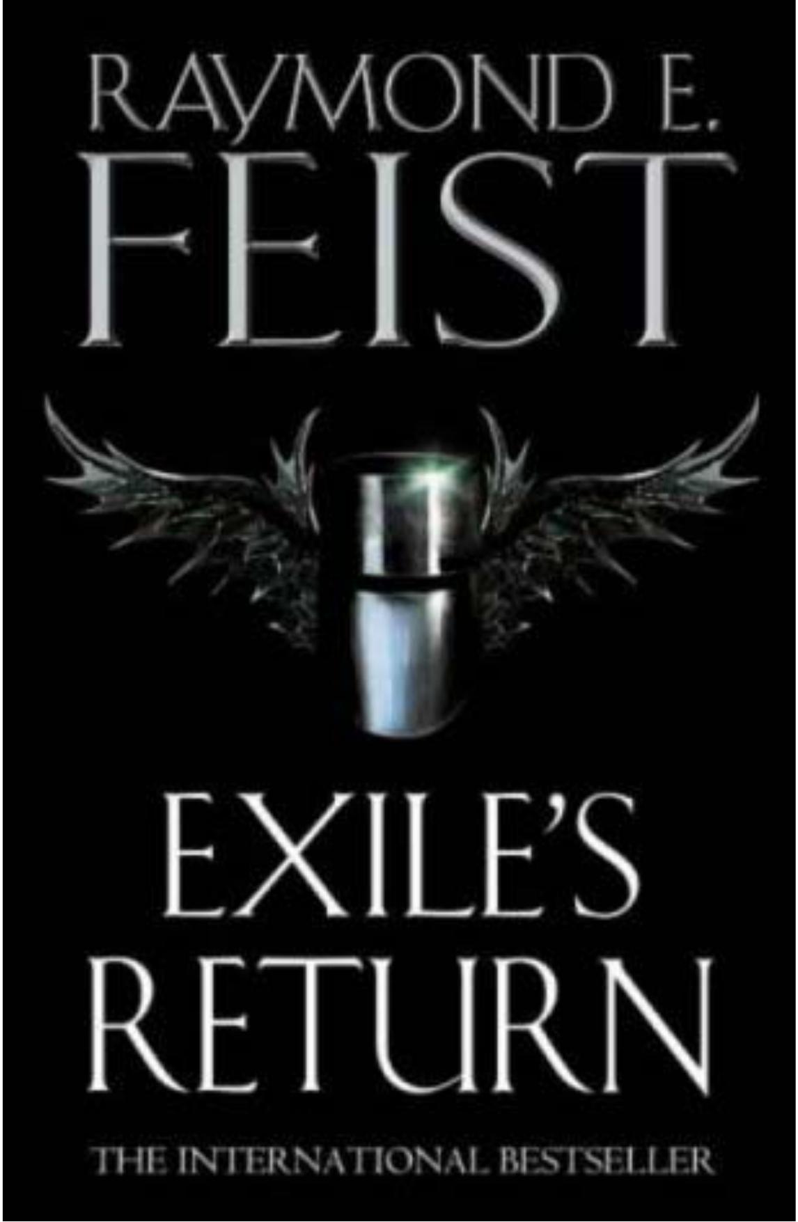 Microsoft Word - Raymond E Feist - Conclave 03 - Exile's Return V2_0.rtf by Vogel