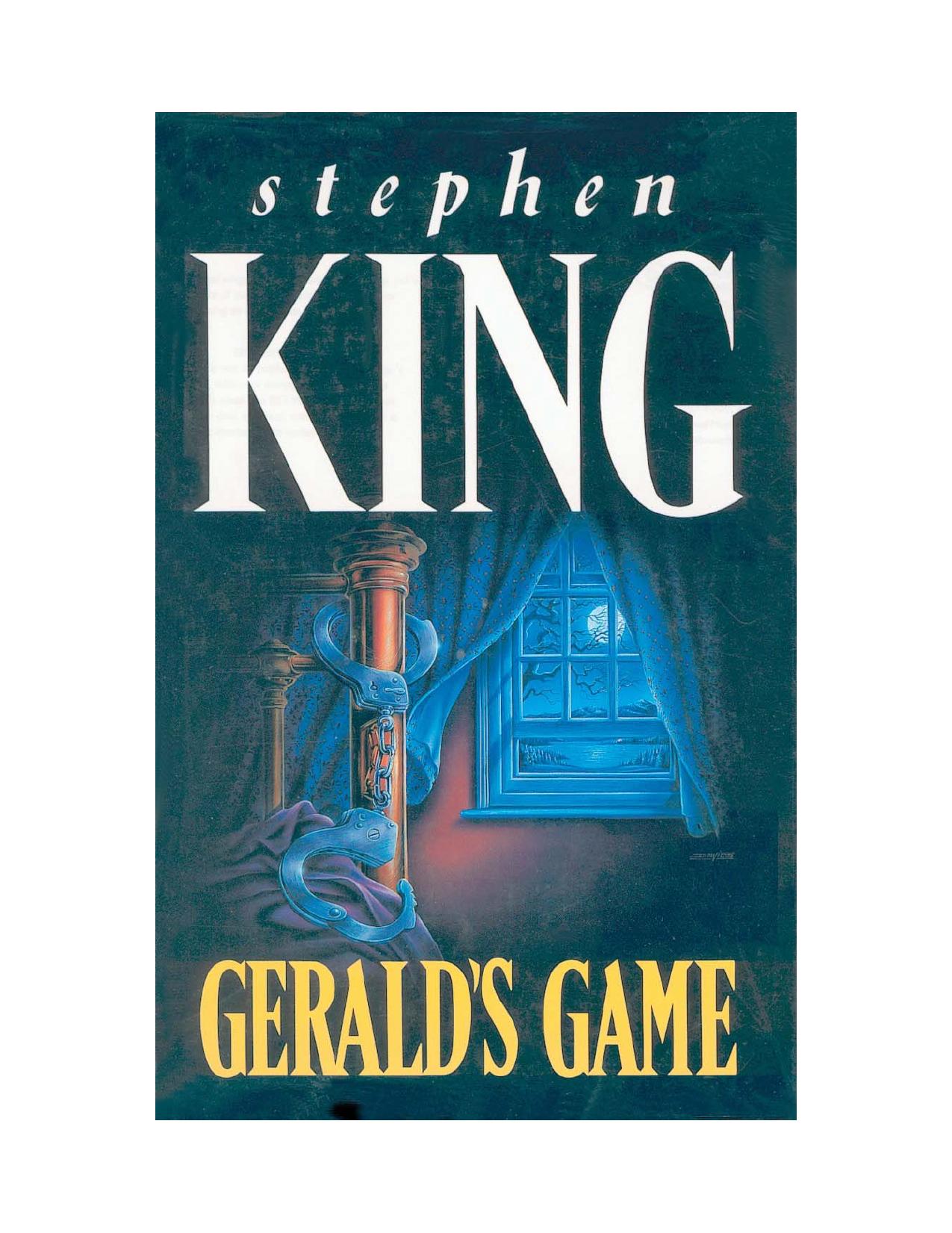 Microsoft Word - Stephen King - Gerald's Game.doc by Gerald's Game
