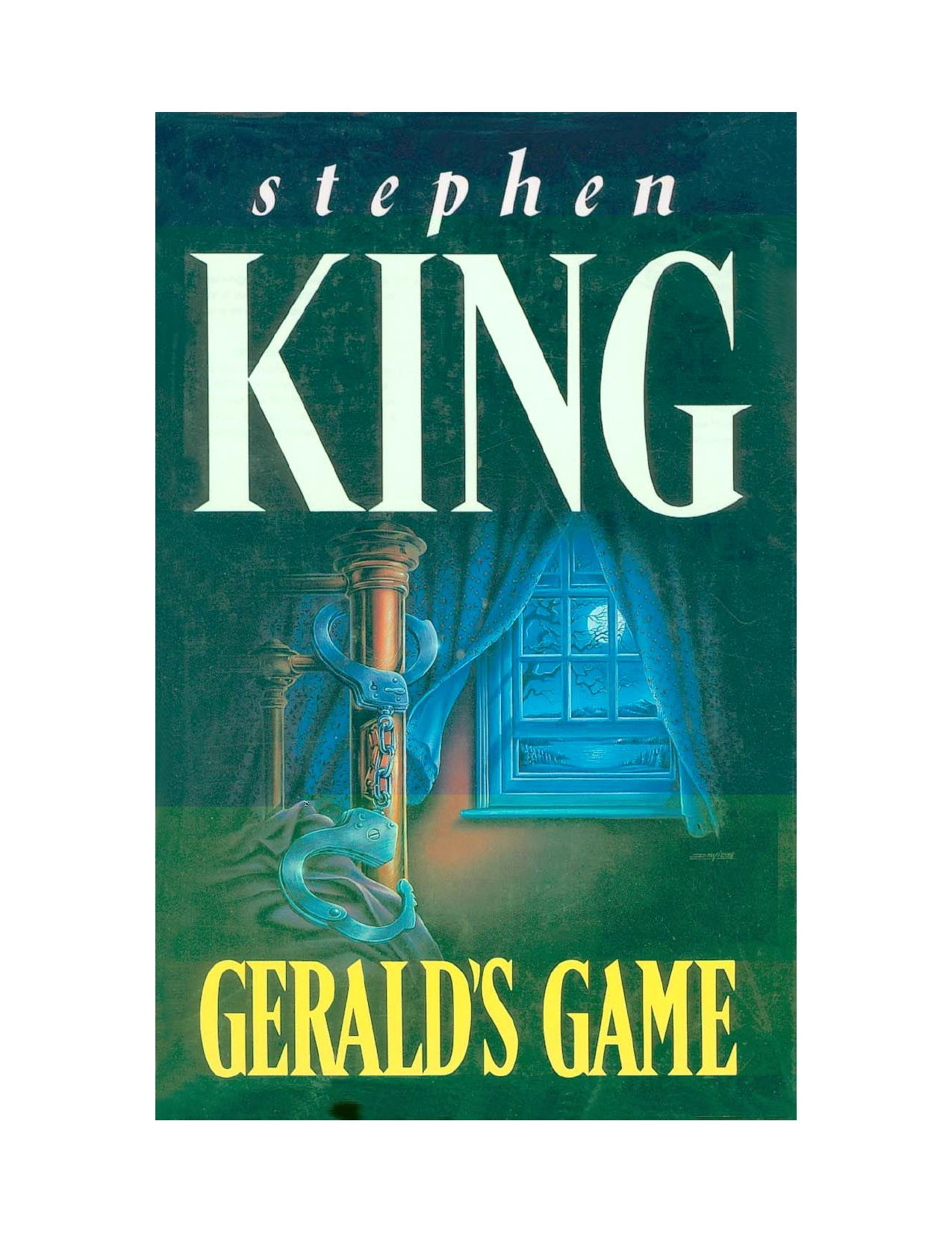 Microsoft Word - Stephen King - Gerald's Game.doc by Unknown