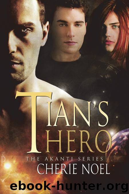 Microsoft Word - Tians_Hero-Cherie_Noel.doc by Cherie Noel