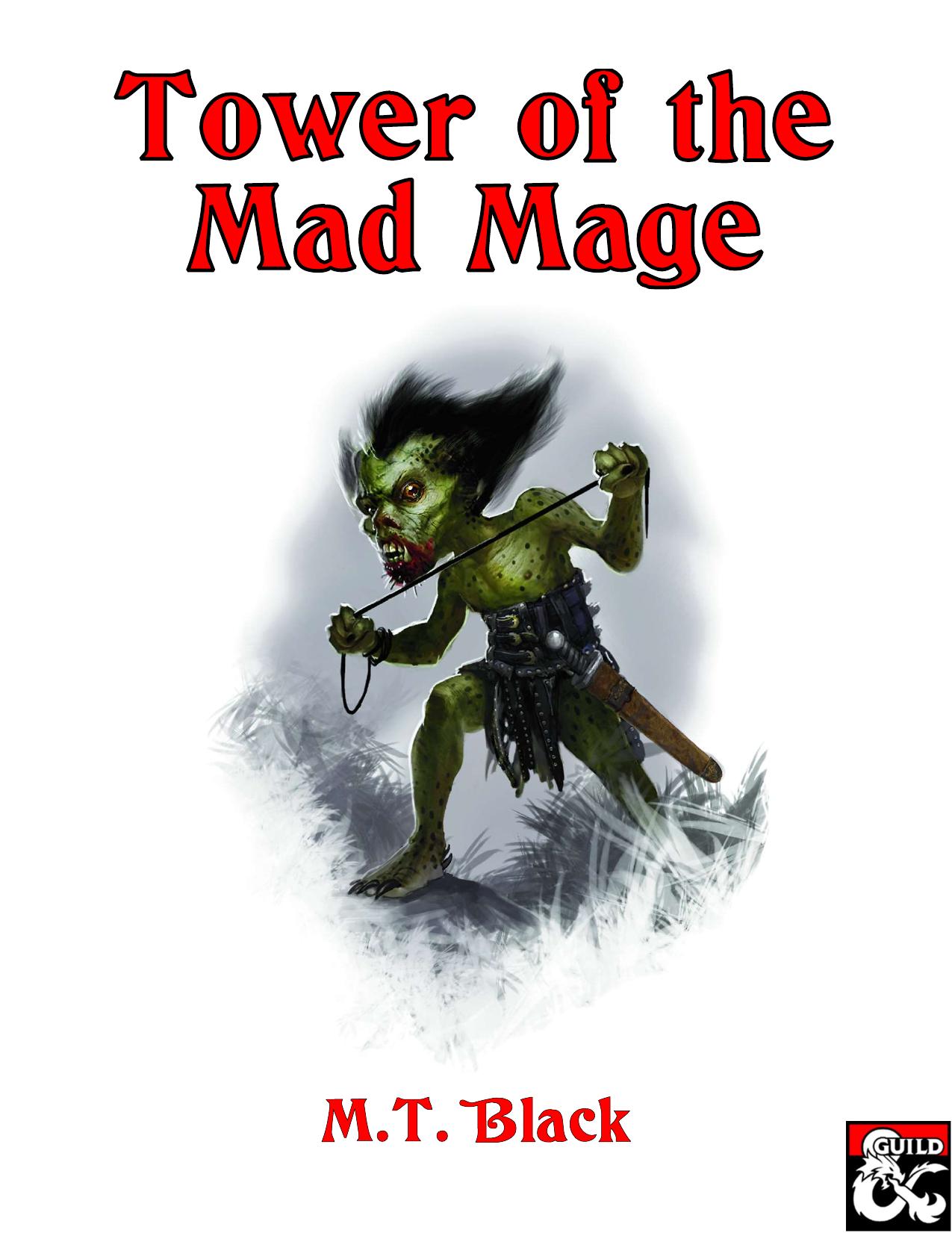 Microsoft Word - Tower of the Mad Mage by craig_000
