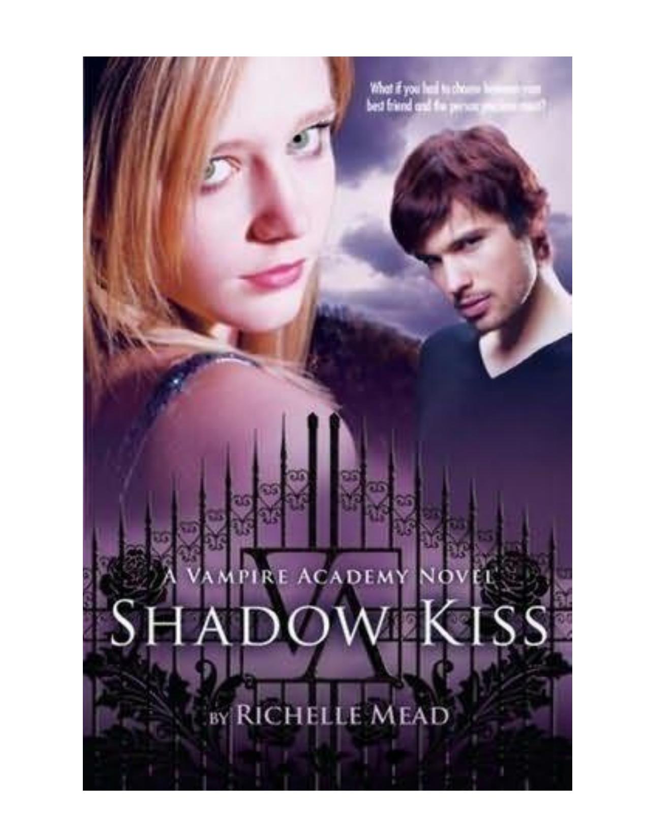 Microsoft Word - Vampire Academy 03- Shadow Kiss by Saurabh's Account
