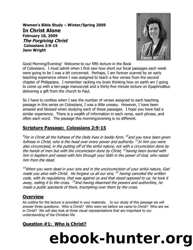 Microsoft Word - WBS - In Christ Alone - The Forgiving Christ 2-18-2009 JANN WRIGHT.doc by Brenda