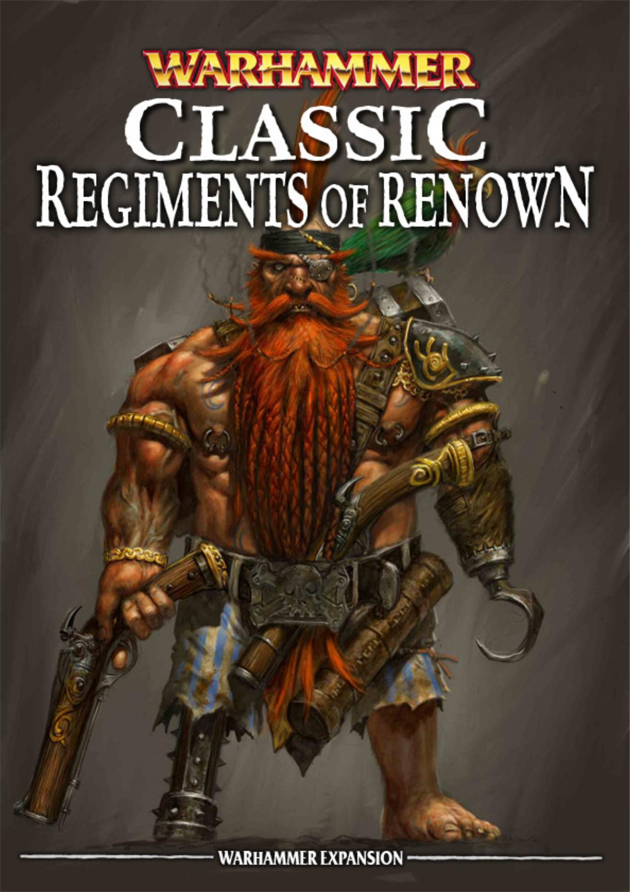Microsoft Word - Warhammer Expansion - Classic Regiments of Renown by C