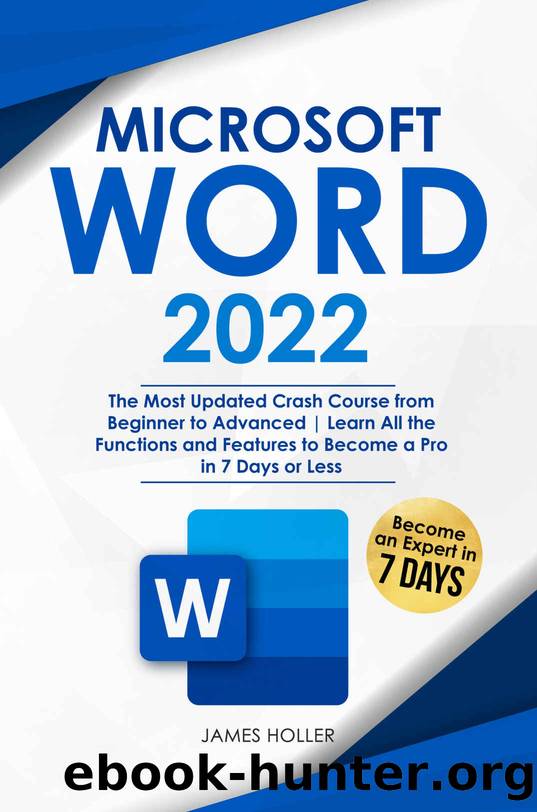 Microsoft Word 2022 by Holler James