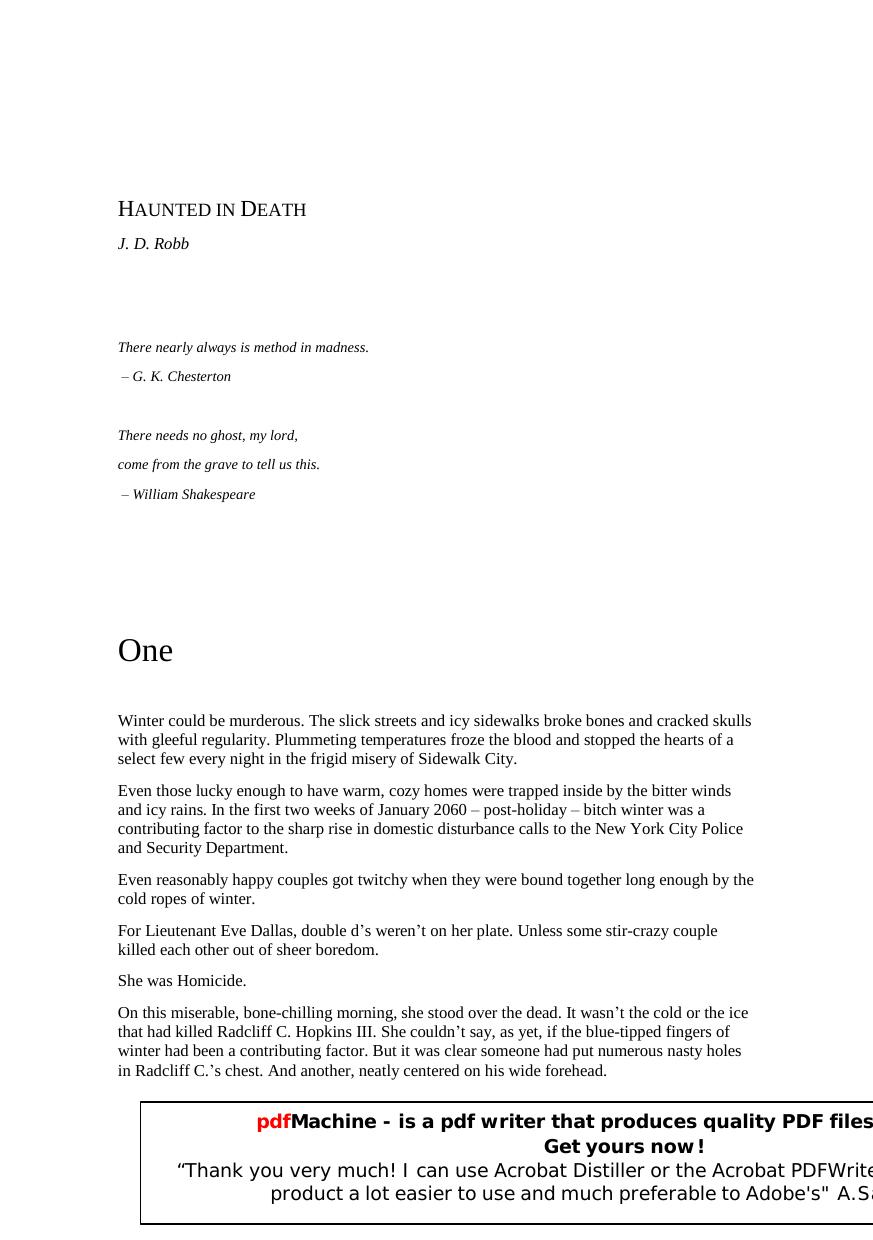 Microsoft Word Viewer - Roberts_Nora_-_Eva_Dallas_26_-_Haunted_in_Death.rtf - pdfMachine from Broadgun Software, http:pdfmachine.com, a great PDF writer utility! by Unknown