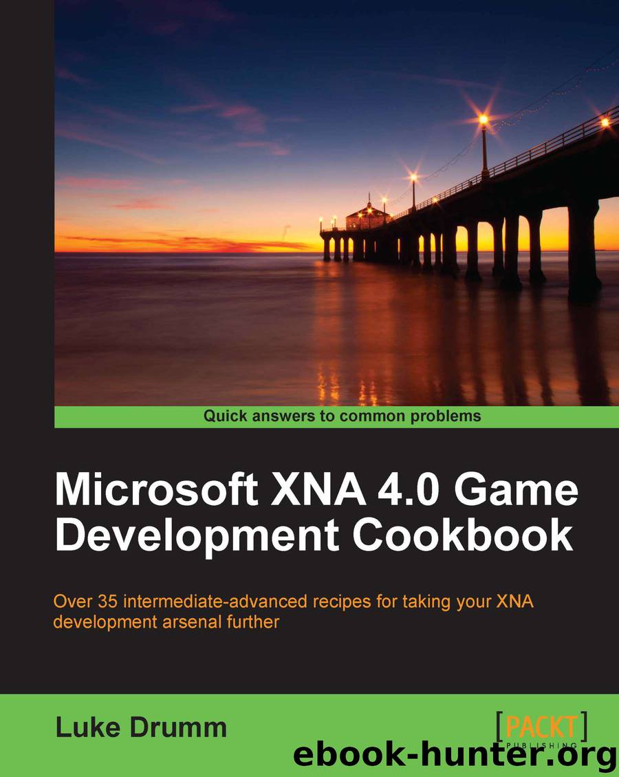 Microsoft XNA 4.0 Game Development Cookbook by unknow