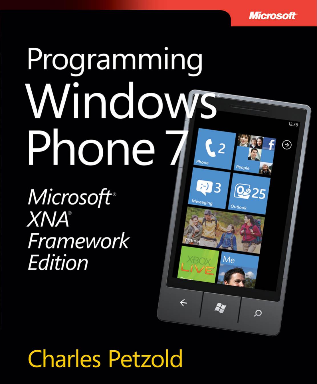 Microsoft XNA Framework Edition: Programming Windows Phone 7 by Charles Petzold