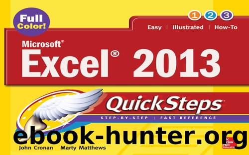Microsoft&#174; Excel&#174; 2013 QuickSteps by John Cronan