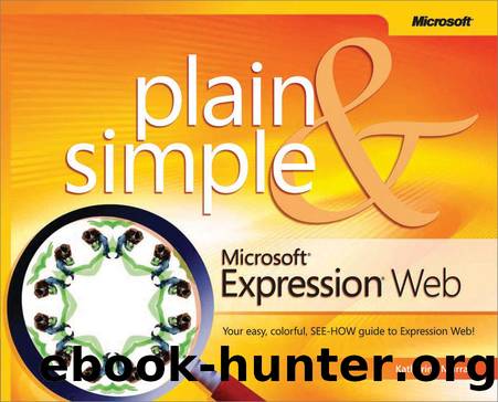 Microsoft&#174; Expression&#174; Web Plain & Simple by Katherine Murray
