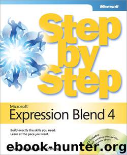 Microsoft® Expression Blend® 4 Step by Step