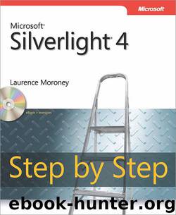 Microsoft® Silverlight® 4 Step by Step