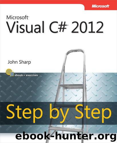 Microsoft® Visual C#® 2012 Step by Step