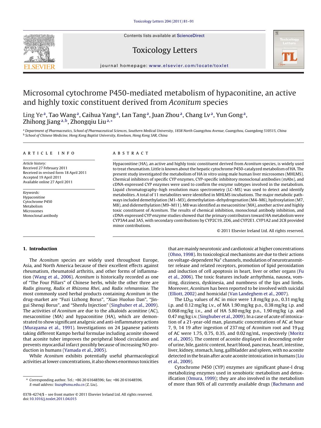 Microsomal cytochrome P450-mediated metabolism of hypaconitine, an active and highly toxic constituent derived from Aconitum species by Ling Ye
