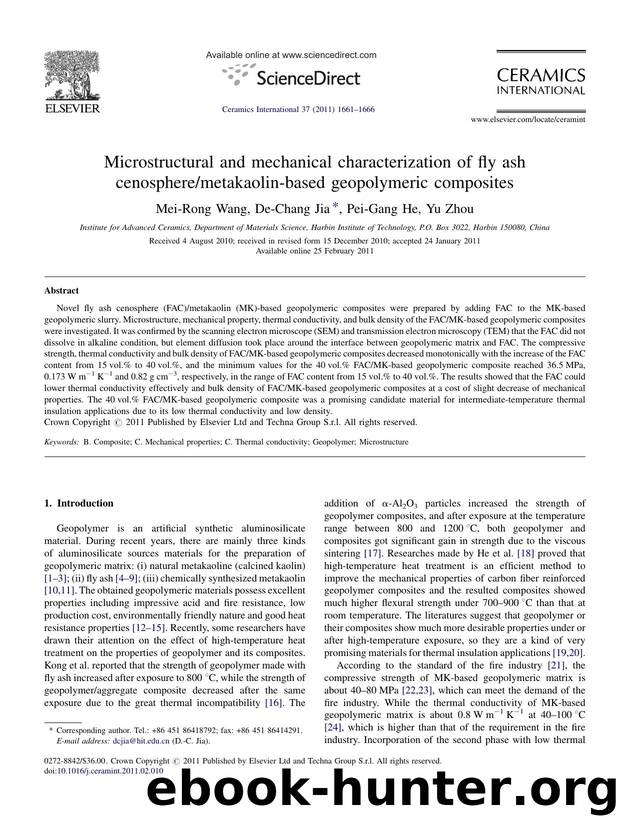 Microstructural and mechanical characterization of fly ash cenospheremetakaolin-based geopolymeric composites by Mei-Rong Wang