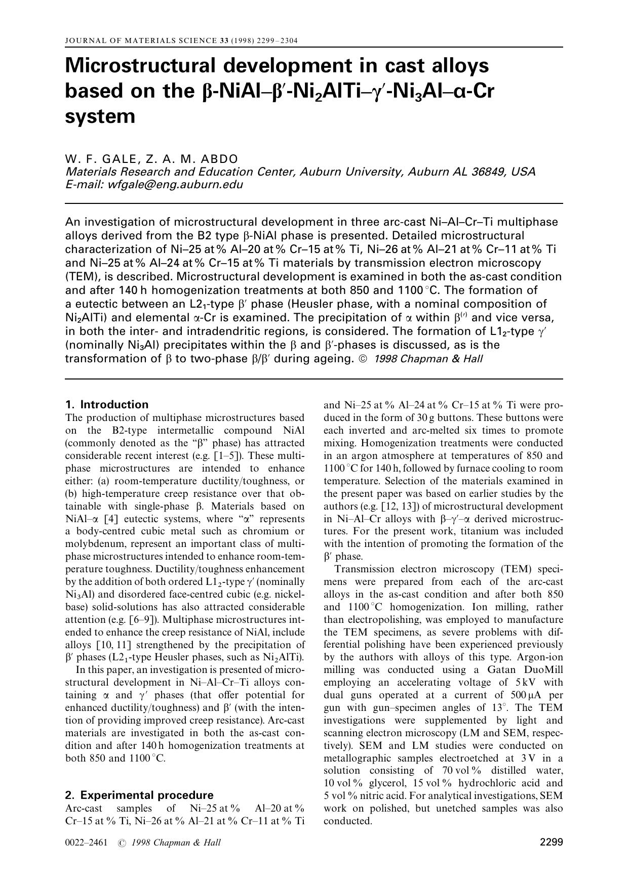 Microstructural development in cast alloys based on the b-NiAl-b-Ni2 AlTi-c-Ni3 Al-a-Cr system by W. F. GALE Z. A. M. ABDO