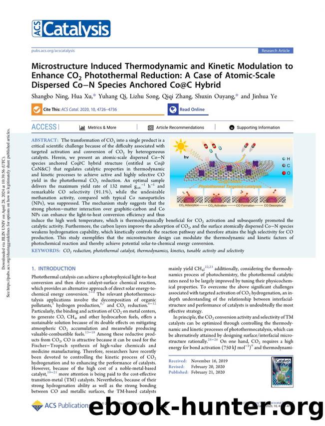 Microstructure Induced Thermodynamic and Kinetic Modulation to Enhance CO2 Photothermal Reduction: A Case of Atomic-Scale Dispersed CoâN Species Anchored Co@C Hybrid by Shangbo Ning Hua Xu Yuhang Qi Lizhu Song Qiqi Zhang Shuxin Ouyang & Jinhua Ye