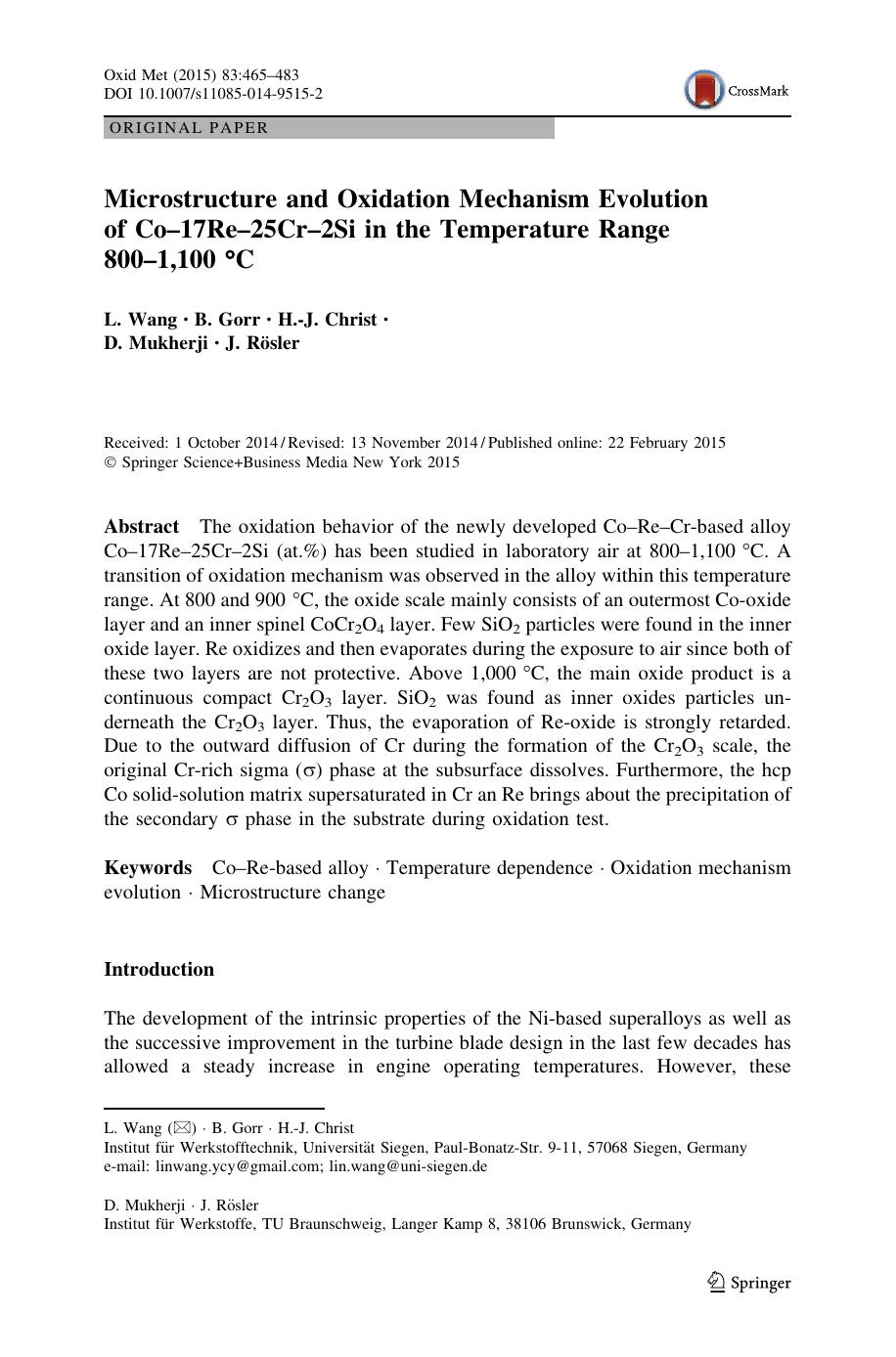Microstructure and Oxidation Mechanism Evolution of Coâ17Reâ25Crâ2Si in the Temperature Range 800â1,100 Â°C by L. Wang & B. Gorr & H.-J. Christ & D. Mukherji & J. Rösler