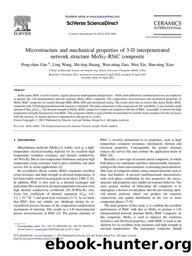 Microstructure and mechanical properties of 3-D interpenetrated network structure MoSi2âRSiC composite by Peng-zhao Gao