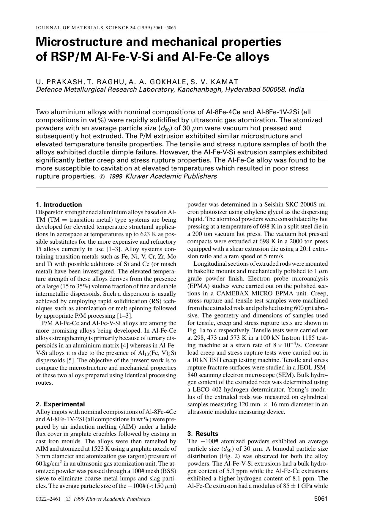 Microstructure and mechanical properties of RSPM Al-Fe-V-Si and Al-Fe-Ce alloys by Unknown