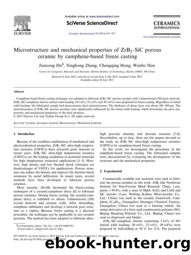 Microstructure and mechanical properties of ZrB2âSiC porous ceramic by camphene-based freeze casting by Jiancong Du & Xinghong Zhang & Changqing Hong & Wenbo Han