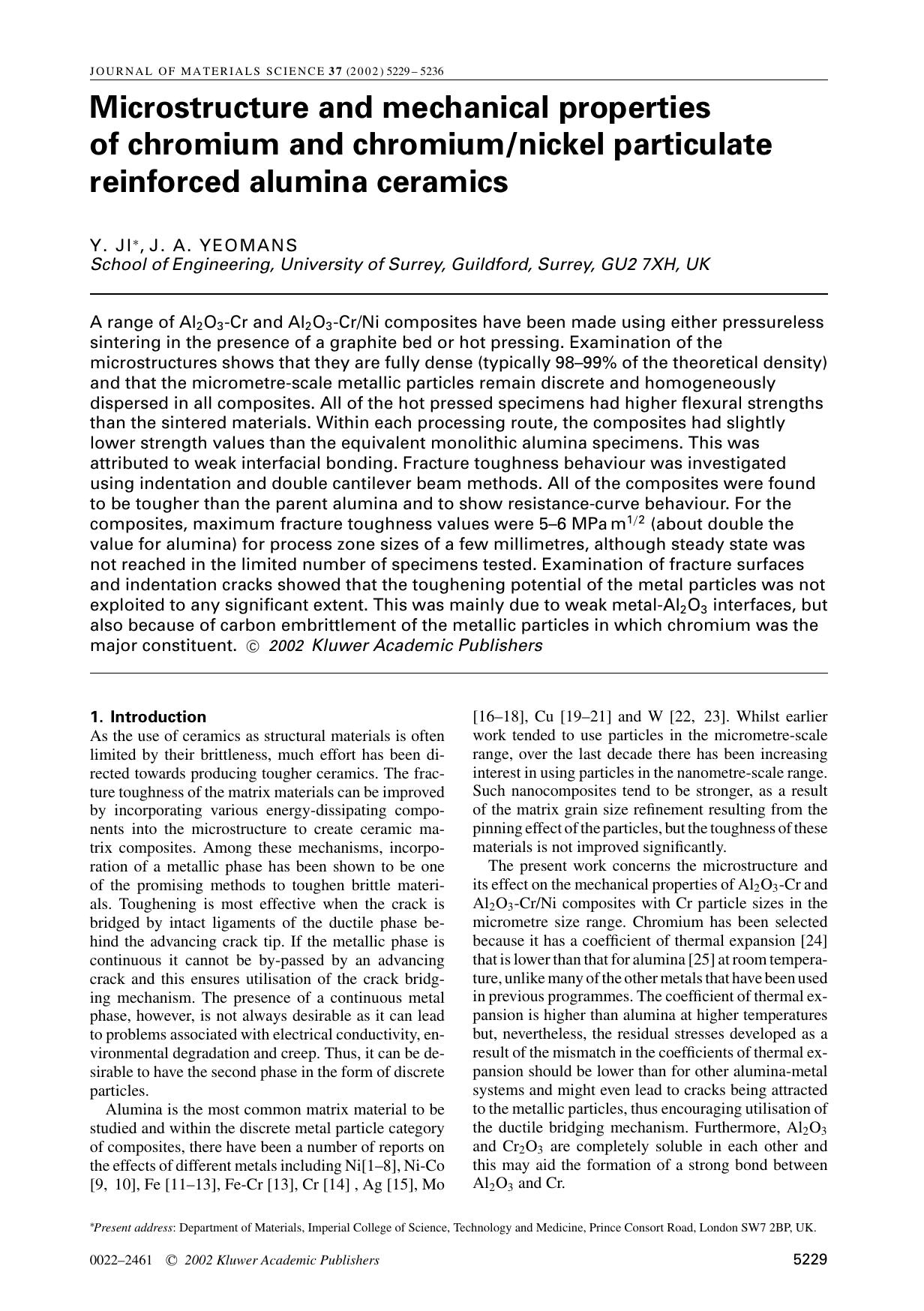 Microstructure and mechanical properties of chromium and chromiumnickel particulate reinforced alumina ceramics by Unknown