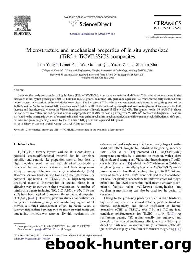 Microstructure and mechanical properties of in situ synthesized (TiB2+TiC)Ti3SiC2 composites by Jian Yang