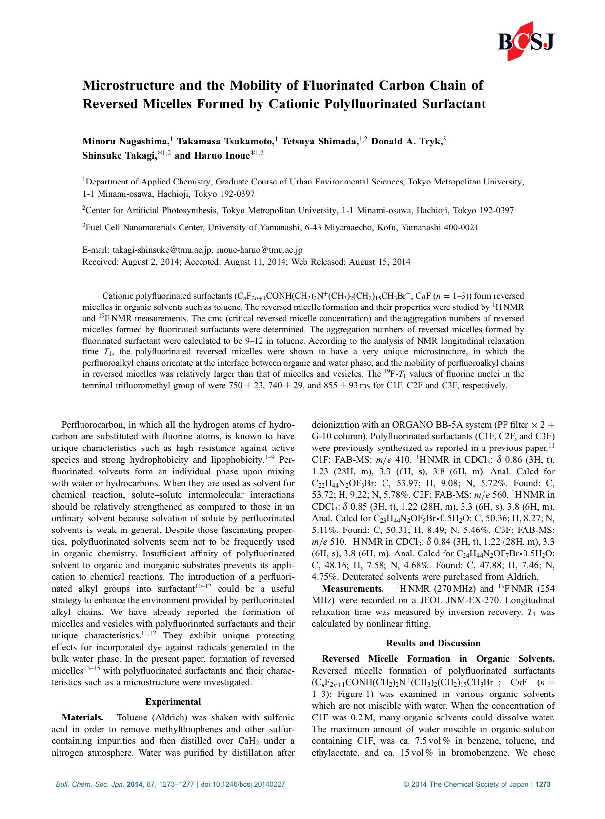 Microstructure and the Mobility of Fluorinated Carbon Chain of Reversed Micelles Formed by Cationic Polyfluorinated Surfactant by Minoru Nagashima Takamasa Tsukamoto Tetsuya Shimada Donald A. Tryk Shinsuke Takagi Haruo Inoue