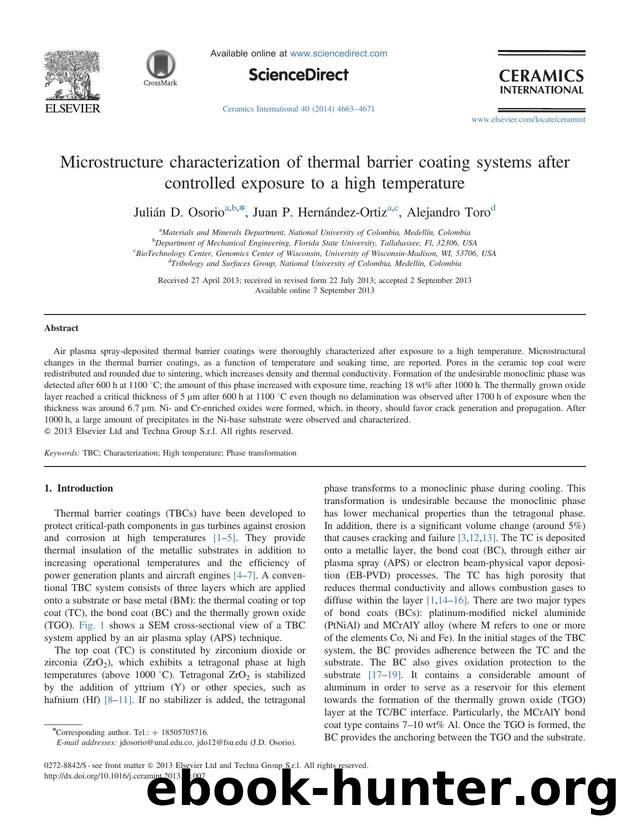 Microstructure characterization of thermal barrier coating systems after controlled exposure to a high temperature by Julián D. Osorio & Juan P. Hernández-Ortiz & Alejandro Toro