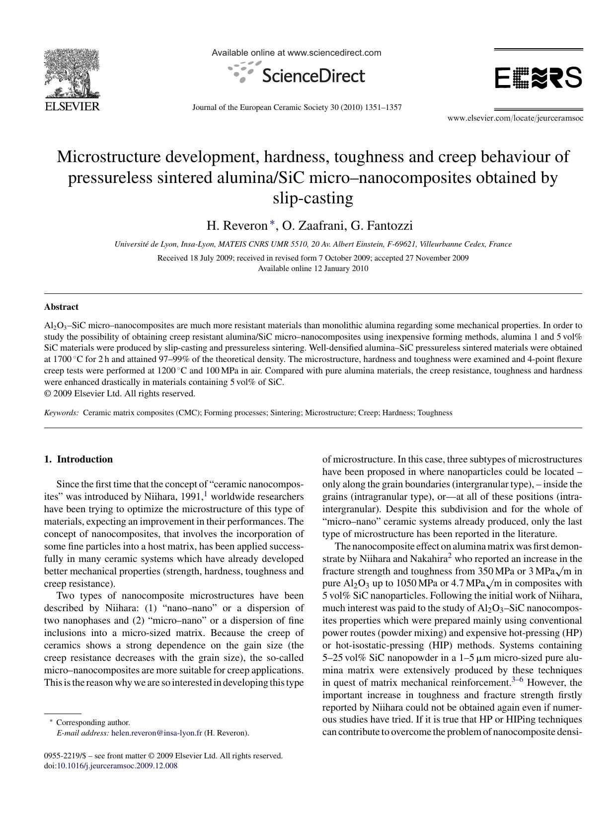 Microstructure development, hardness, toughness and creep behaviour of pressureless sintered aluminaSiC microÃ¢â¬ânanocomposites obtained by slip-casting by H. Reveron; O. Zaafrani; G. Fantozzi