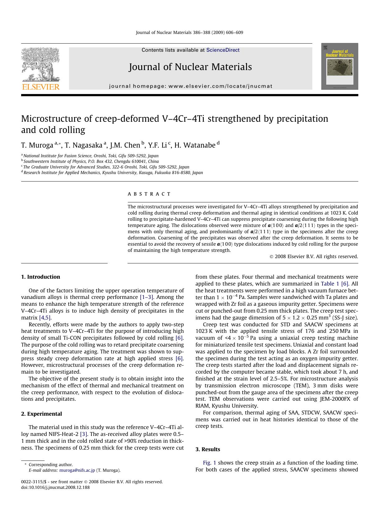 Microstructure of creep-deformed Vâ4Crâ4Ti strengthened by precipitation and cold rolling by T. Muroga; T. Nagasaka; J.M. Chen; Y.F. Li; H. Watanabe