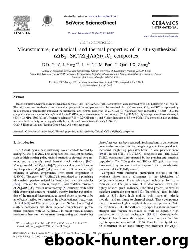 Microstructure, mechanical, and thermal properties of in situ-synthesized (ZrB2+SiC)Zr2[Al(Si)]4C5 composites by D.D. Guo & J. Yang & L. Yu & L.M. Pan & T. Qiu & J.X. Zhang