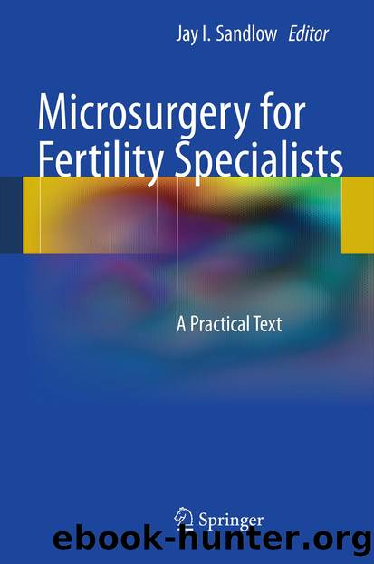 Microsurgery for Fertility Specialists by Jay I. Sandlow