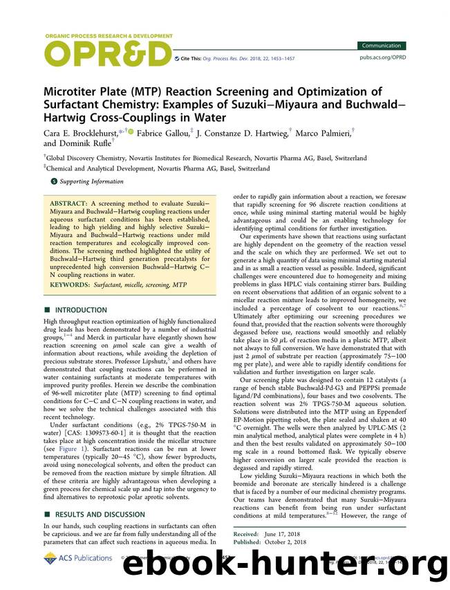 Microtiter Plate (MTP) Reaction Screening and Optimization of Surfactant Chemistry: Examples of SuzukiâMiyaura and BuchwaldâHartwig Cross-Couplings in Water by Cara E. Brocklehurst; Fabrice Gallou; J. Constanze D. Hartwieg; Marco Palmieri; Dominik Rufle