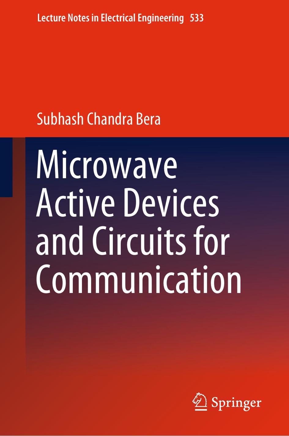 Microwave Active Devices and Circuits for Communication by Subhash Chandra Bera
