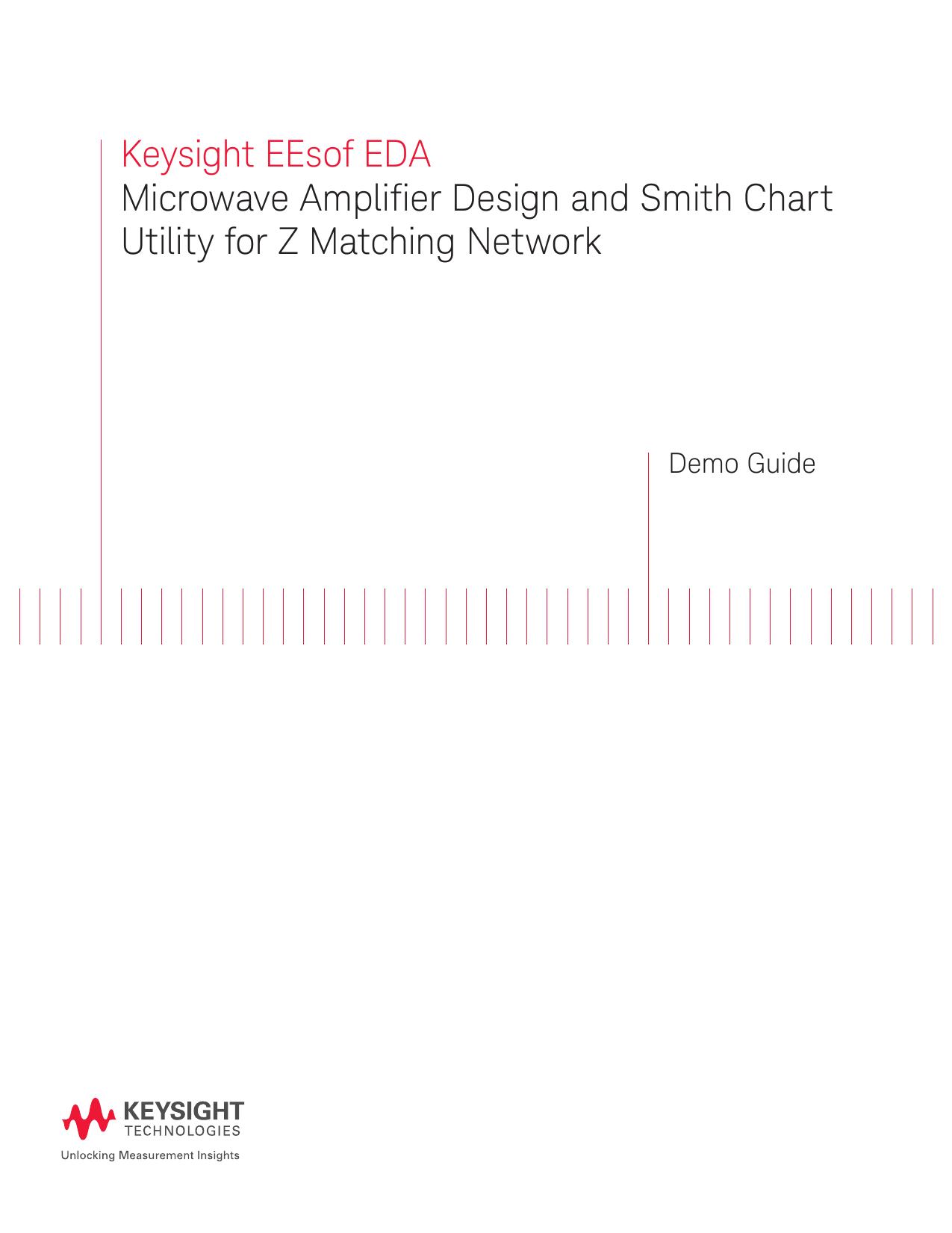 Microwave Amplifier Design and Smith Chart Utility for Z Matching Network using ADS by coll