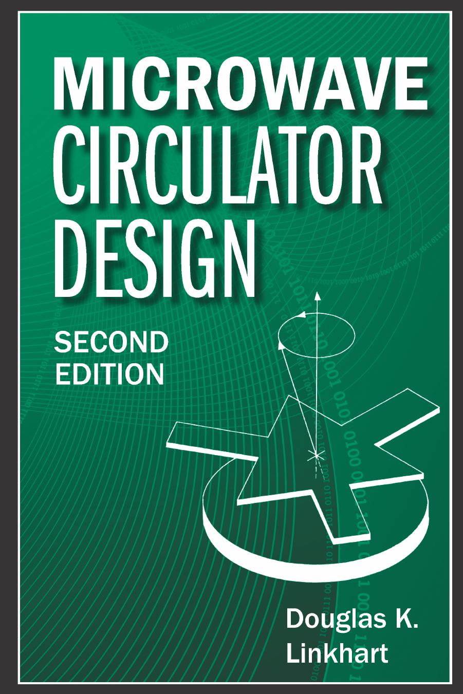 Microwave Circulator Design, Second Edition by Douglas K. Linkhart