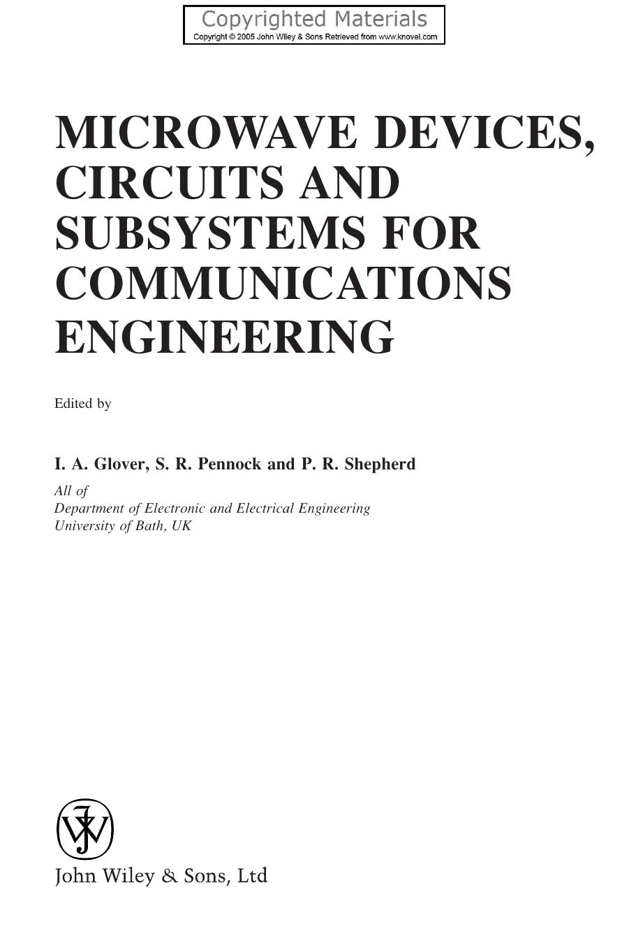 Microwave Communications Engineering Volume 1 Microwave Devices, Circuits and Subsystems by Unknow