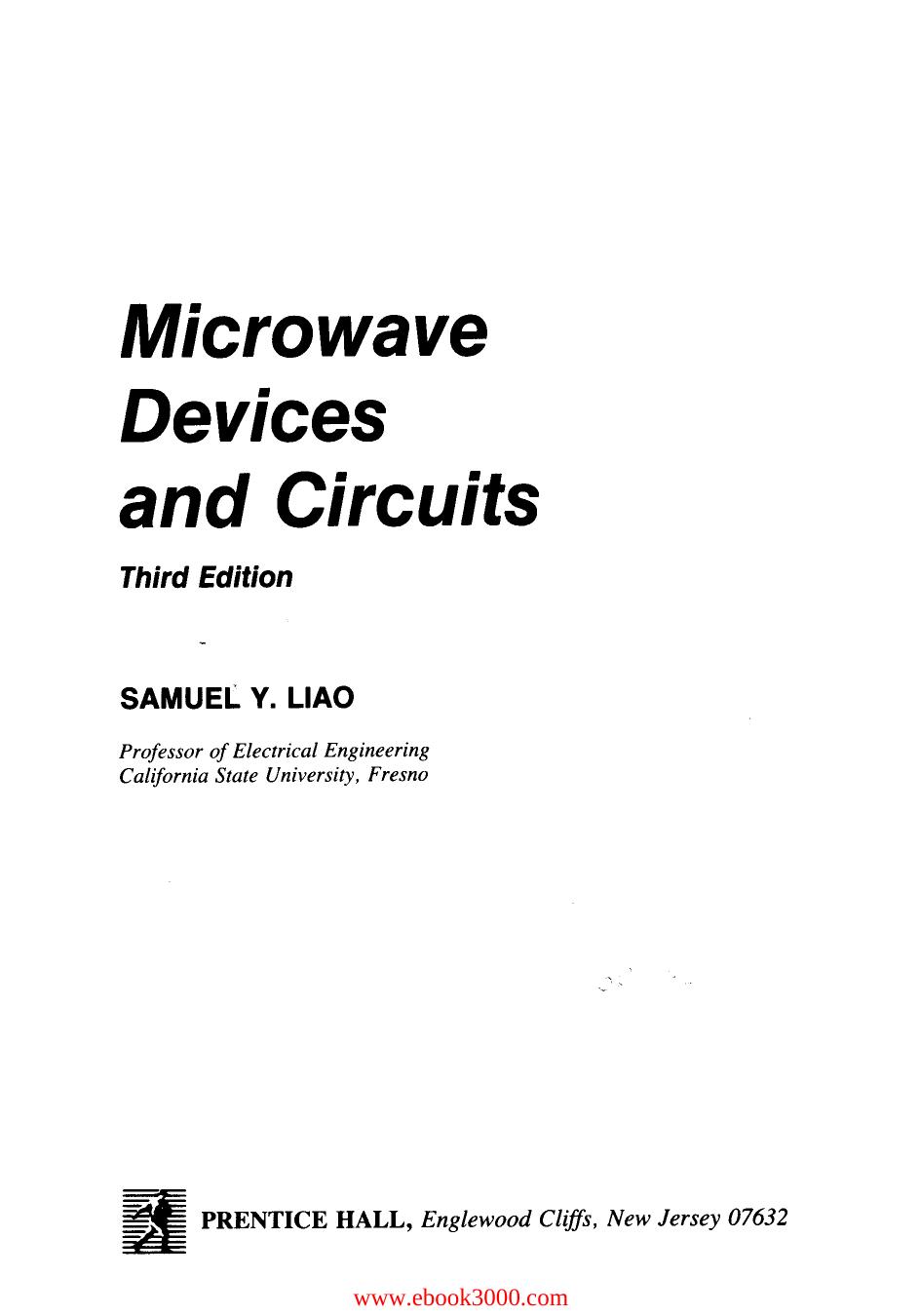 Microwave Devices and Circuits, 3rd Edition by Unknow