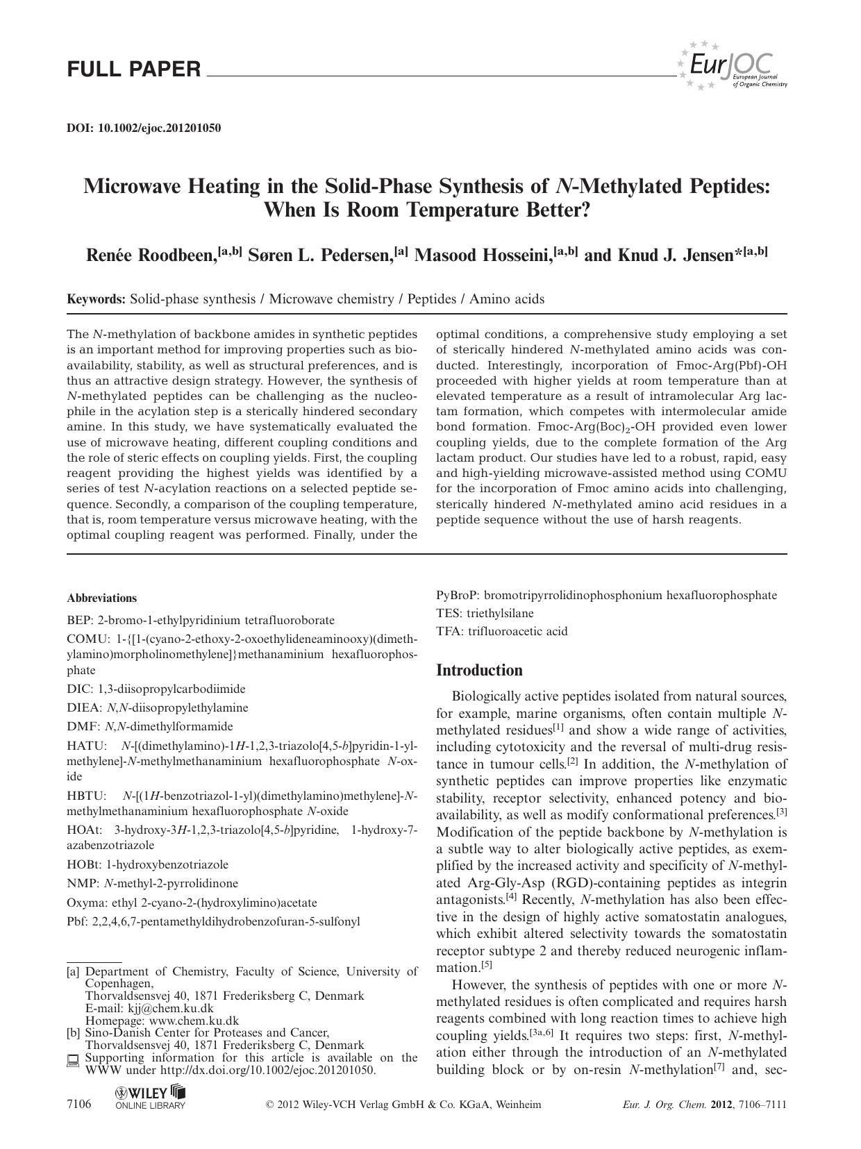 Microwave Heating in the SolidPhase Synthesis of NMethylated Peptides: When Is Room Temperature Better? by Unknown