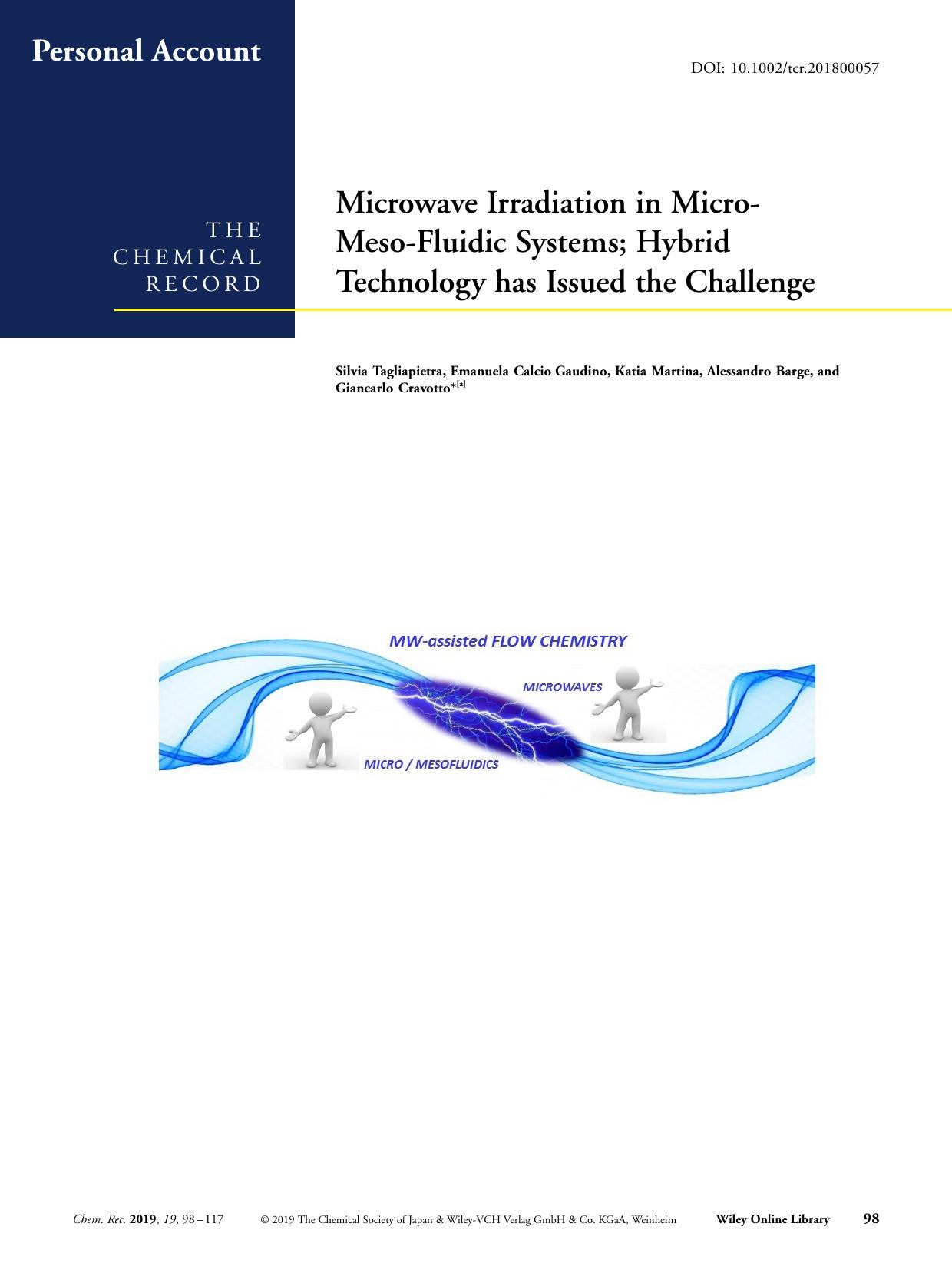 Microwave Irradiation in Microâ MesoâFluidic Systems; Hybrid Technology has Issued the Challenge by Unknown