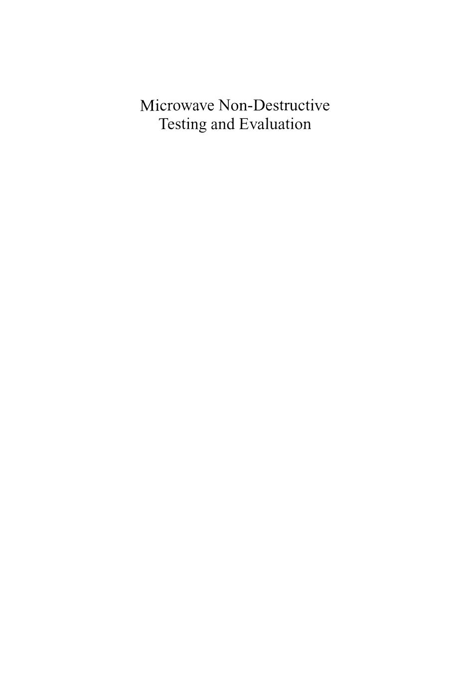 Microwave Non-Destructive Testing and Evaluation by Reza Zoughi (auth.)