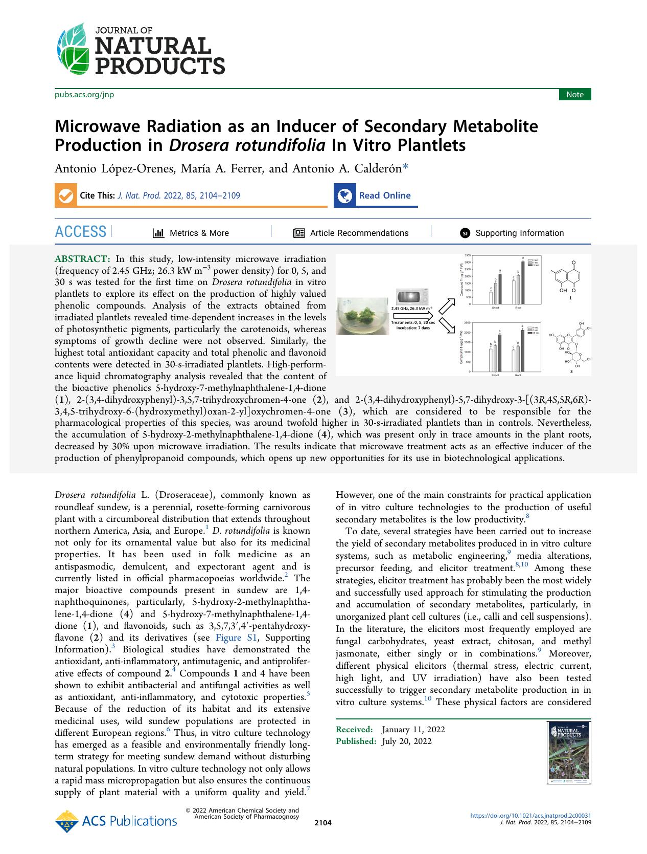 Microwave Radiation as an Inducer of Secondary Metabolite Production in Drosera rotundifolia In Vitro Plantlets by Antonio López-Orenes María A. Ferrer and Antonio A. Calderón