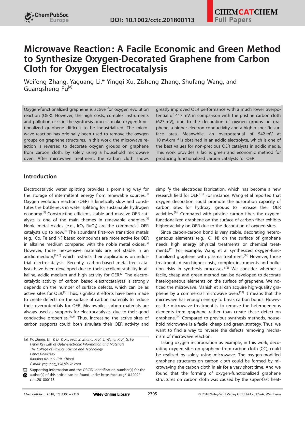 Microwave Reaction: A Facile Economic and Green Method to Synthesize OxygenâDecorated Graphene from Carbon Cloth for Oxygen Electrocatalysis by Unknown