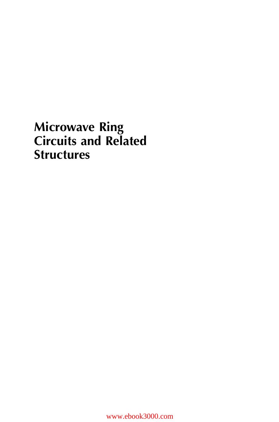 Microwave Ring Circuits and Related Structures, 2nd edition by Unknow
