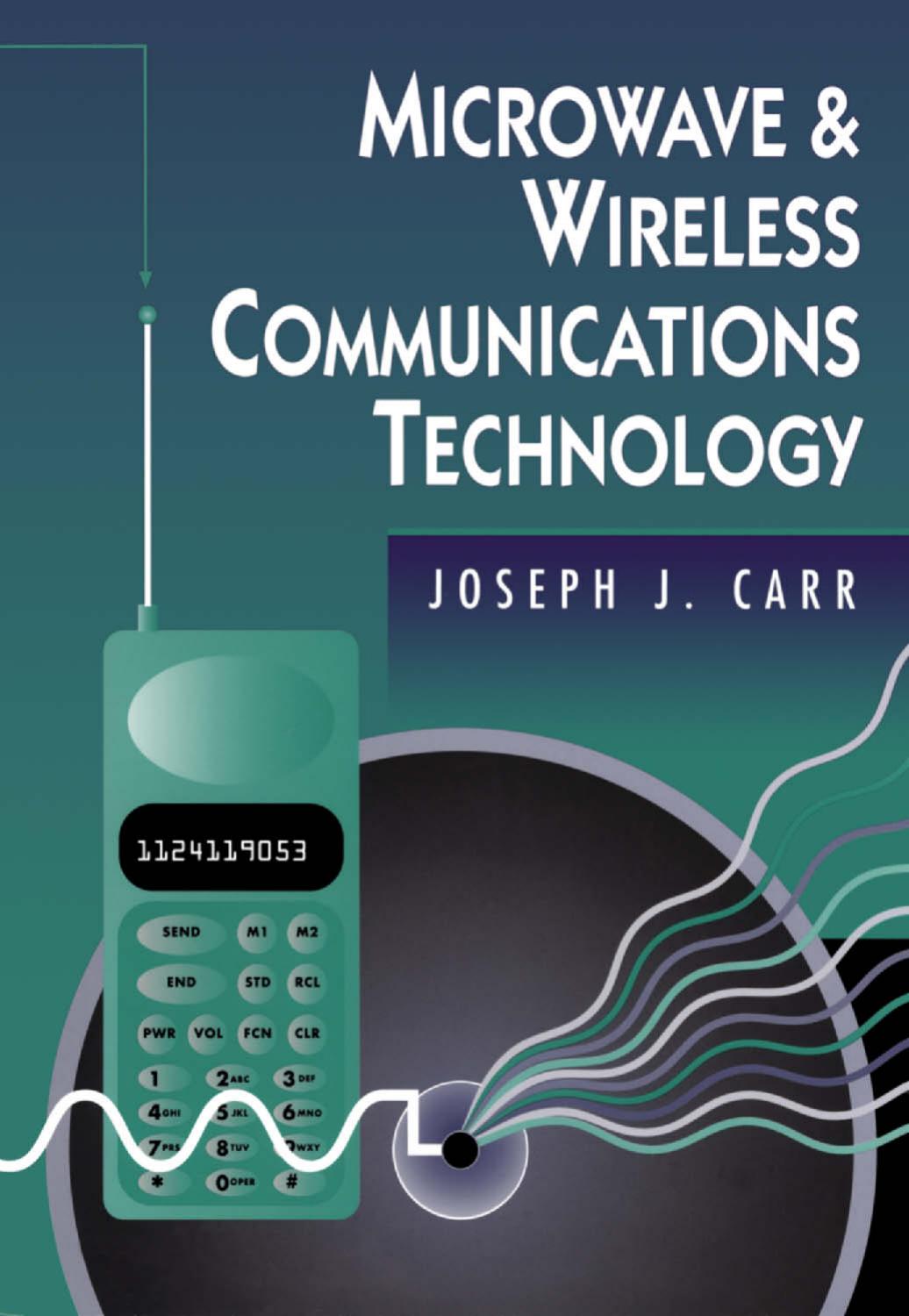 Microwave _amp; Wireless Communications Technology by coll